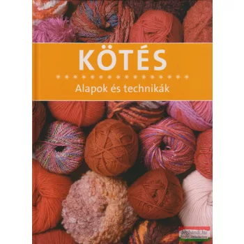Helene Weinold-Leipold - Kötés - Alapok és technikák