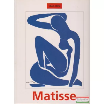 Volkmar Essers - Henri Matisse - A szín mestere