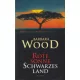 Barbara Wood - Rote Sonne, Schwarzes Land