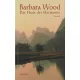 Barbara Wood - Das Haus der Harmonie