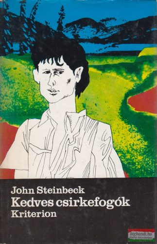 John Steinbeck - Kedves csirkefogók