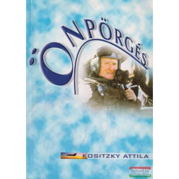 Kositzky Attila - Önpörgés (dedikált példány)