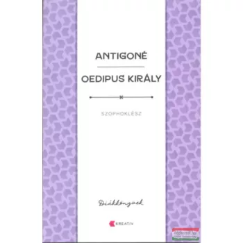 Szophoklész - Antigoné / Oedipus király