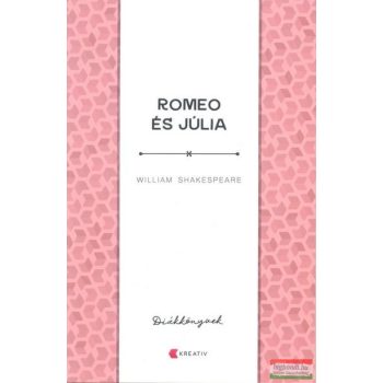 William Shakespeare - Romeo és Júlia 