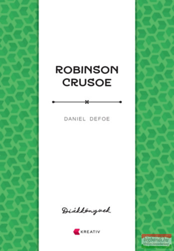 Daniel Defoe - Robinson Crusoe