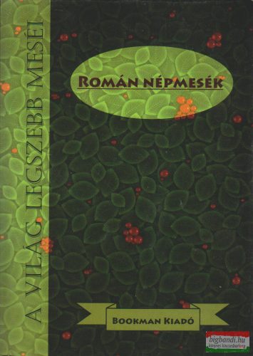 Román népmesék - A Világ legszebb meséi