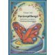 Tihanyi Edit - Varázspillangó - Spirituális gyerekkönyv Felnőtt gyermekeknek is