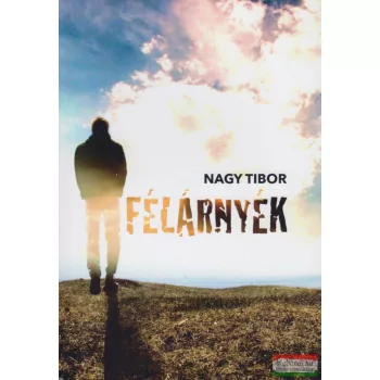 Nagy Tibor - Félárnyék