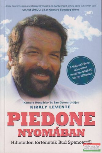 Király Levente - Piedone nyomában