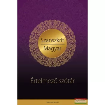 Szanszkrit-Magyar Értelmező Szótár
