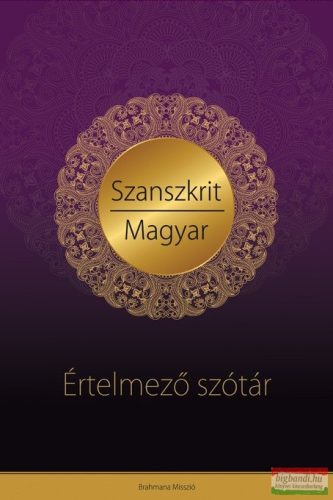 Szanszkrit-Magyar Értelmező Szótár
