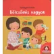 Gyöngyösi Katalin - Bölcsődés vagyok