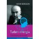 Henri Bergson - Tudati energia