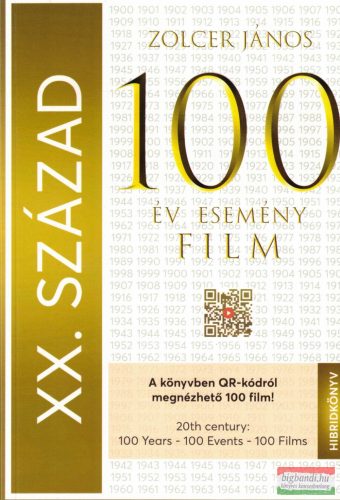 Zolcer János - XX. század: 100 év - 100 esemény - 100 film