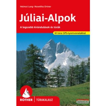 Júliai-Alpok - Rother túrakalauz