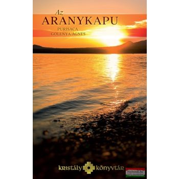Agnes Golenya Purisaca - Az aranykapu 