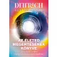 Dr. Dittrich Ernő - Az életed megértésének könyve