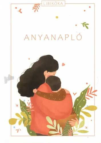 Anyanapló - Libikóka