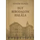 Vetési Tamás - Egy birodalom halála