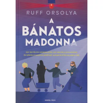 Ruff Orsolya - A Bánatos Madonna