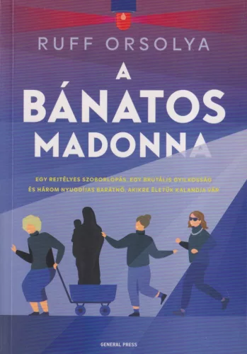 Ruff Orsolya - A Bánatos Madonna