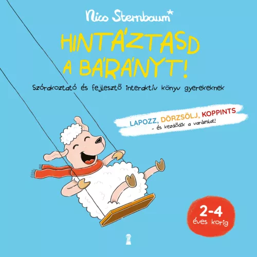 Nico Sternbaum - Hintáztasd a bárányt! 