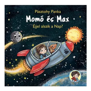 Pásztohy Panka - Momó és Max - Éjjel alszik a Nap?