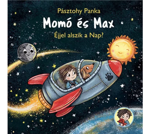Pásztohy Panka - Momó és Max - Éjjel alszik a Nap?
