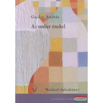 Gajdos András – Az ember énekel