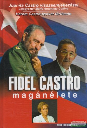 Maria Antonieta Collins, Juanita Castro - Fidel Castro magánélete