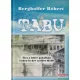Berghoffer Róbert - Tabu - Élet a fehér pokolban
