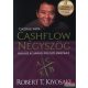 Robert T. Kiyosaki - Cashflow négyszög - Kalauz az anyagi függetlenséghez - Gazdag papa