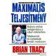 Brian Tracy - Maximális teljesítmény 