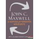 John C. Maxwell - A kapcsolatteremtés művészete - Amit a legjobbak másképp csinálnak