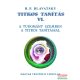 H. P. Blavatsky - Titkos Tanítás VI. - A tudomány szemben a titkos tanítással