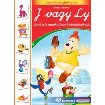   Pintér Andrea - J vagy LY - Gyakorló munkafüzet kisiskolásoknak