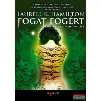 Laurell K. Hamilton - Fogat fogért I-II.