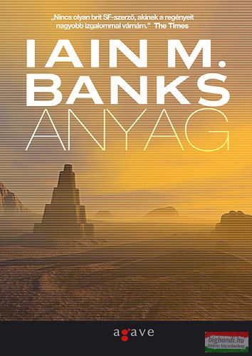 Iain M. Banks - Anyag