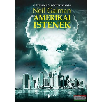 Neil Gaiman - Amerikai istenek