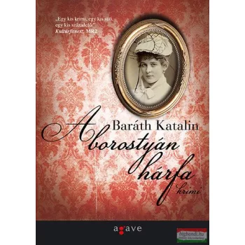 Baráth Katalin - A borostyán hárfa 