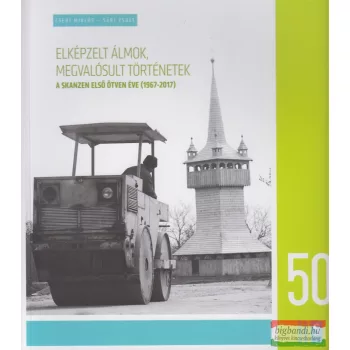   Cseri Miklós, Sári Zsolt - Elképzelt álmok, megvalósult történetek