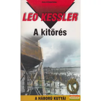 Leo Kessler - A ​kitörés