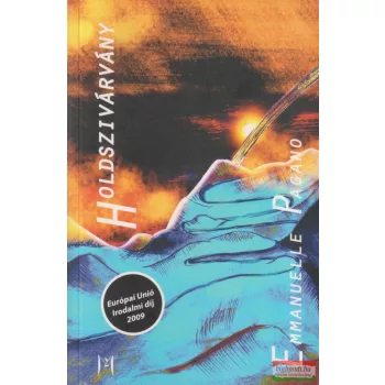 Emanuelle Pagano - Holdszivárvány 