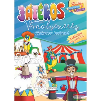 Játékos vonalvezetés - Cirkuszi kaland