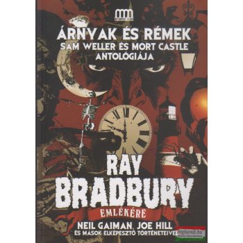 Árnyak és rémek - Ray Bradbury emlékére