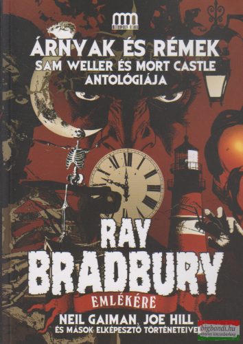 Árnyak és rémek - Ray Bradbury emlékére