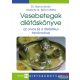 Dr. Barna István, Veresné Bálint Mária - Vesebetegek diétáskönyve