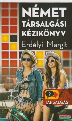 Erdélyi Margit - Német társalgási kézikönyv