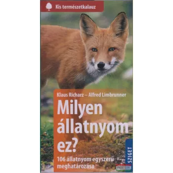 Klaus Richarz - Alfred Limbrunner - Milyen állatnyom ez?