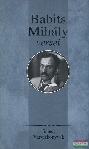 Babits Mihály - Babits Mihály versei 